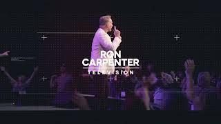 Ron Carpenter TV - Stepping Into Favor