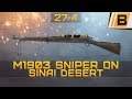 BF1: M1903 sniper on Sinai Desert - Blitz round! - Scout gameplay