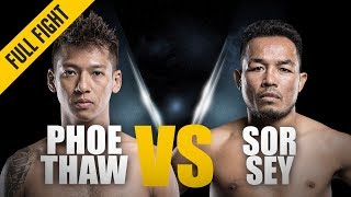 ONE: Full Fight | Phoe Thaw vs. Sor Sey | Push Kick KO | February 2018