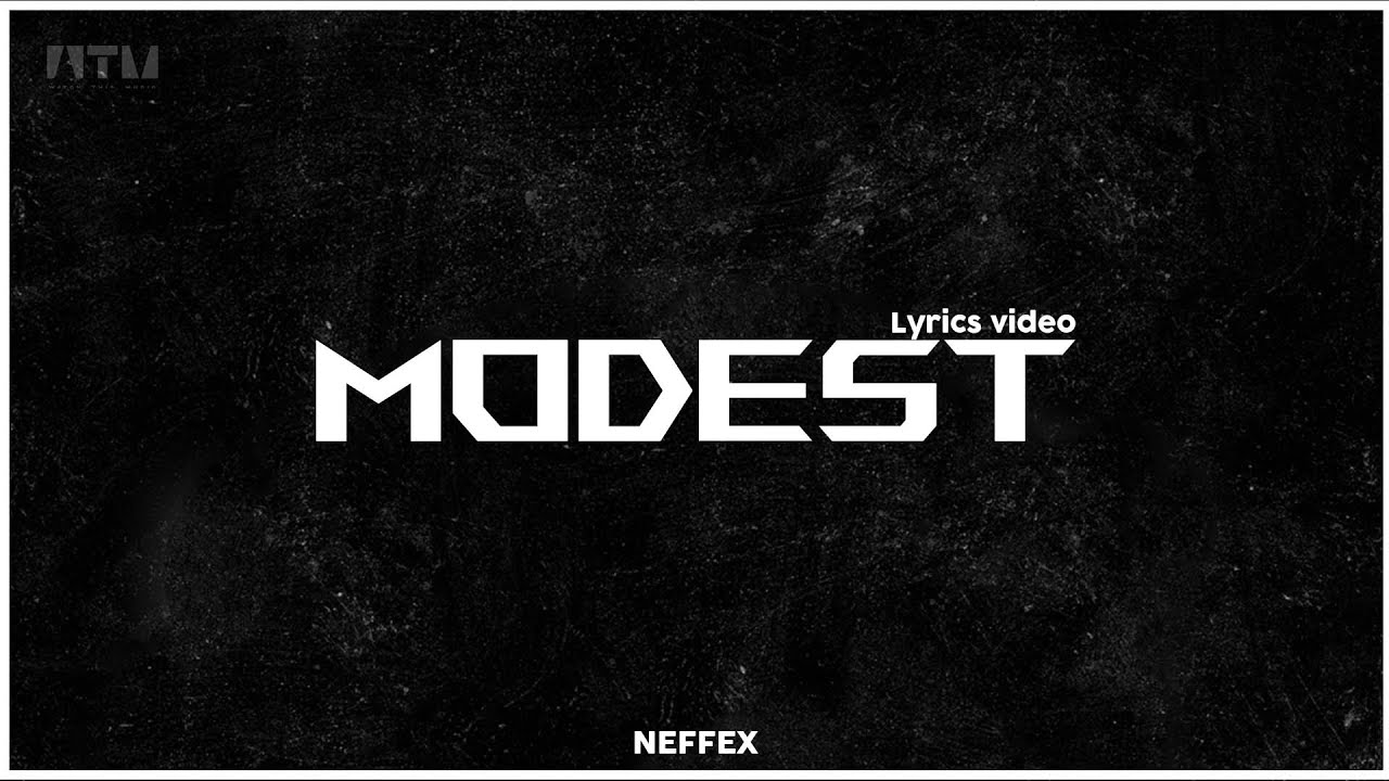 Neffex Modest Youtube