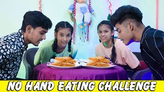 No hand eating challenge | SD KING VLOGS | Madhu & Aripta | Mannat | Saurabh | Yogesh