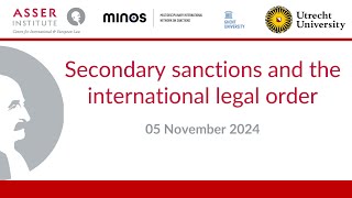 [Panel Discussion] Secondary Sanctions and the international legal order