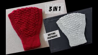 Knitting 3 in 1 Headband/Neckwarmer/ear protector #knitting #headband #headbandtutorial