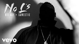 Hit-Boy - No L's (Audio) ft. Saweetie