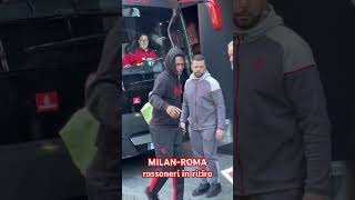MILAN-ROMA, l'arrivo dei giocatori rossoneri in ritiro 🔴⚫ | #Shorts
