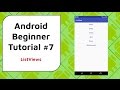 Android Beginner Tutorial #7 - ListViews