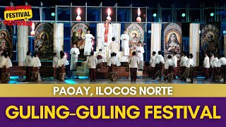 TAN-OK NI ILOCANO 2025 - GULING-GULING FESTIVAL NG PAOAY, ILOCOS NORTE