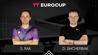 14:45 Serhii Rak - Denys Shcherbak 10.12.2024 TT Euro.Cup Ukraine Elite. TABLE 4