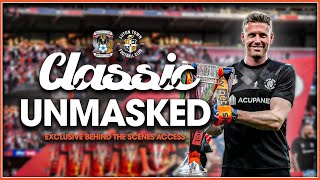 A day we'll never forget! 🏆 | CLASSIC UNMASKED | Coventry 1-1 Luton (5-6 on Pens)