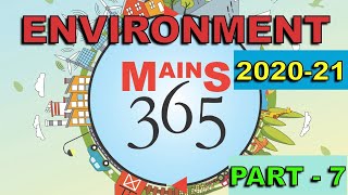 Vision Mains 365 "2020-21" Environment Part-7 for UPSC Civil Services