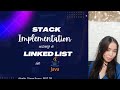 Stack Implementation using a Linked List in Java
