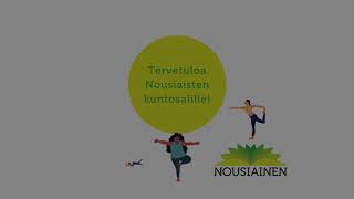 Nousiaisten kuntosalin esittelyvideo