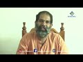 guruvine ariyam a class by sreemadh sandranandha swami 19 sivagiri tv