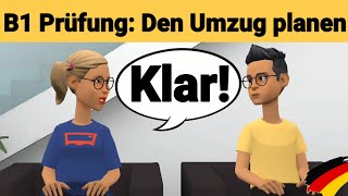 Oral exam German B1 | Planning something together/Dialogue |Speaking Part 3: The move