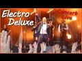 ELECTRO DELUXE en concert live (version longue)