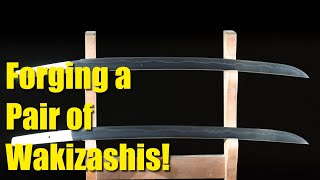 Forging a Pair of Wakizashis