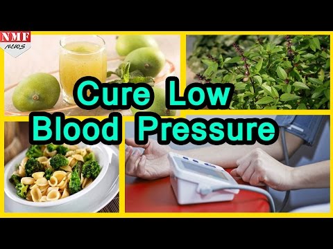 Best Home Remedies to cure LOW BLOOD PRESSURE Best Home Remedies to cure LOW BLOOD PRESSURE