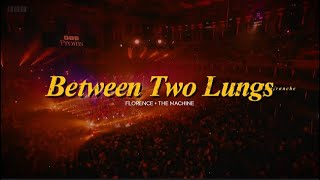 between two lungs | florence and the machine | live at symphony of lungs | traducida al español