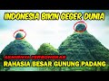 NUSANTARA GEMPARKAN DUNIA ❗  AKHIRNYA RAHASIA GUNUNG PADANG TERUNGKAP❗ ❗ BIKIN BANGGA❗