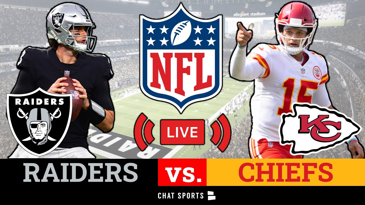 Raiders Vs. Chiefs Live Streaming Scoreboard, Free Play-By-Play ...