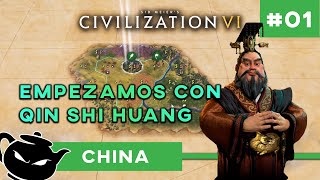 EMPEZAMOS CON QIN SHI HUANG  • CHINA • CIVILIZATION 6 #01 • Gameplay Español DEIDAD