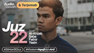 JUZ 22 + AUDIO TERJEMAH INDONESIA - Muzammil Hasballah