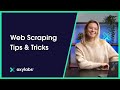 Web Scraping Tips & Tricks