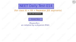 NEET Daily  Test-014 (Answer Keys)