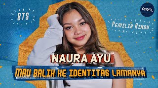 Naura Ayu Ternyata Dulunya Itu Pemalu Banget - #Buzztertainment