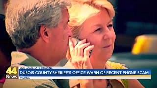 Dubois County Sheriff's Office warns residents of recent phone scam