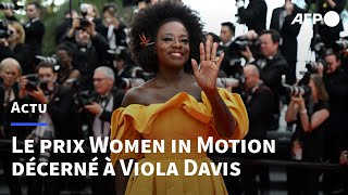Cannes 2022: le prix Women in Motion remis à l'actrice américaine Viola Davis | AFP