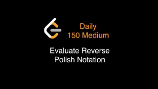 LeetCode 150. Evaluate Reverse Polish Notation - Medium