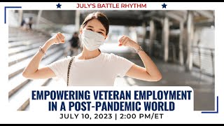 Empowering Veteran Employment in the Post-Pandemic World