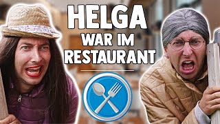 Helga \u0026 Marianne - Helga im Restaurant😩🍴