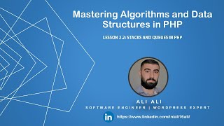 Mastering Algorithms and Data Structures in PHP - Stacks and Queues in PHP 2-2