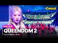 [FULL/SUB] Queendom 2｜Ep.02｜ Full Episodes with ENG/SPA/DEU/FRA/IND/HIN sub