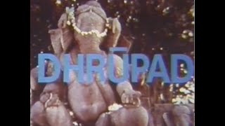 Dhrupad featuring the Dagar Brothers Film by Shri Virendra Kumar (1973)