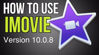 How to use iMovie for MAC: A course for Beginners