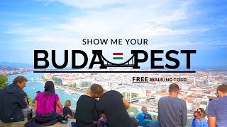 Show me your Budapest - FREE walking tour!