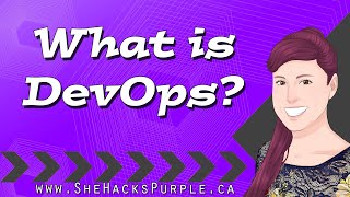 What is DevOps - #WeHackPurple