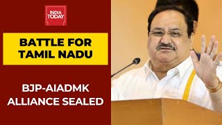 BJP-AIADMK Seal Alliance Ahead Of Tamil Nadu Polls; BJP Chief JP Nadda Confirms Alliance