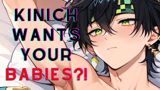 Kinich wants your BABIES?! 