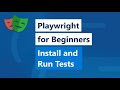 Playwright for Beginners. Install and run tests using the CLI