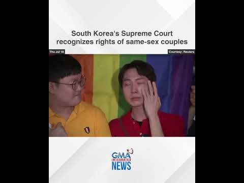 South Korea's Supreme Court recognizes new rights of same-sex couples