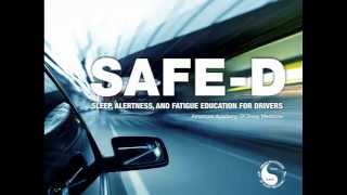 SAFE-D Part 1 of 2: Sleep, Alertness and Fatigue Education for Drivers