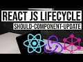 React JS LifeCycle  shouldComponentupdate #27