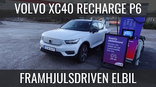 Testad: Volvo XC40 Recharge P6 | Guiden om elbil