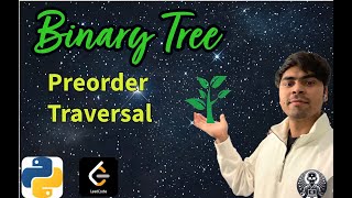 LeetCode 144 | Binary Tree Preorder Traversal | Python Solution Explained | AlgoYogi