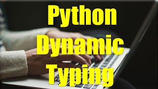Static Typing Vs Dynamic Typing in Python / type casting in python