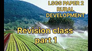 LSGS // RURAL DEVELOPMENT- REVISION CLASS